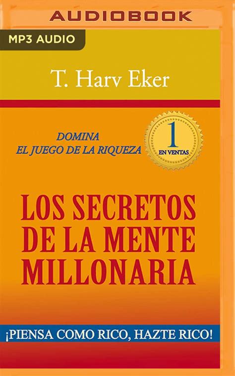 Los secretos de la mente millonaria (Narración en Castellano) .